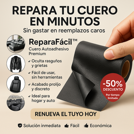 ReparaFácil™ Cuero Autoadhesivo Premium - La forma más simple de devolverle vida a tus muebles y accesorios de cuero.