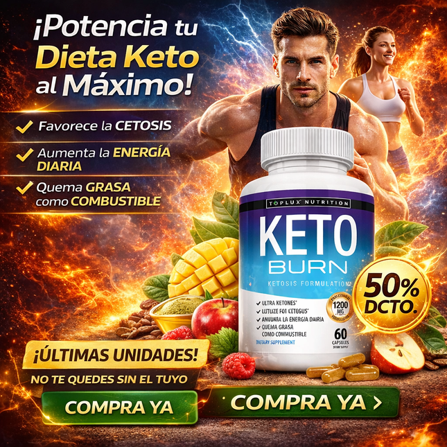 Toplux Keto Burn – Apoyo Cetogénico Natural para Energía y Control Diario