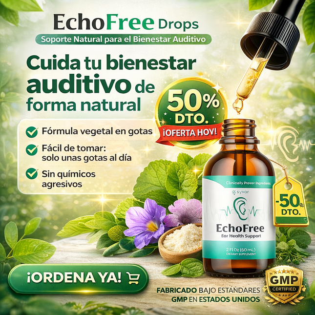 EchoFree Drops  – Soporte Natural para el Bienestar Auditivo